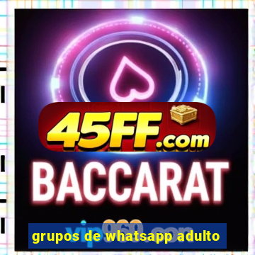 grupos de whatsapp adulto